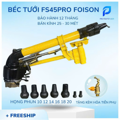 BÉC TƯỚI FS45PRO FOISON